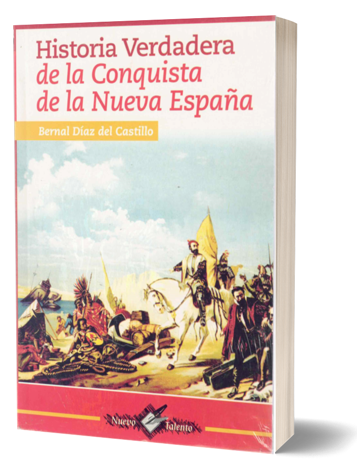 Historia verdadera de La conquista de la Nueva España
