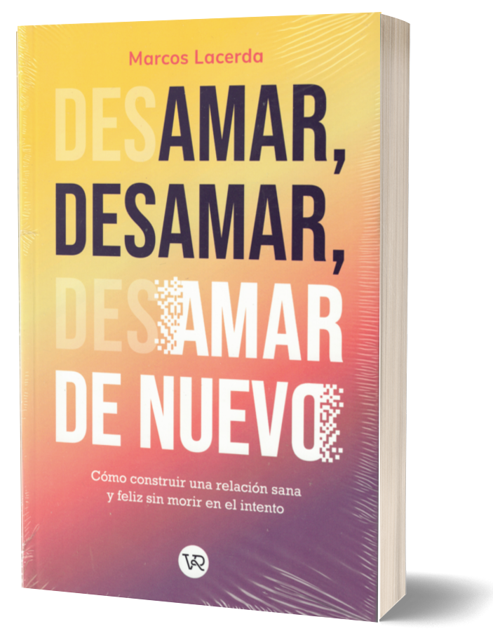 Amar, desamar, amar de nuevo