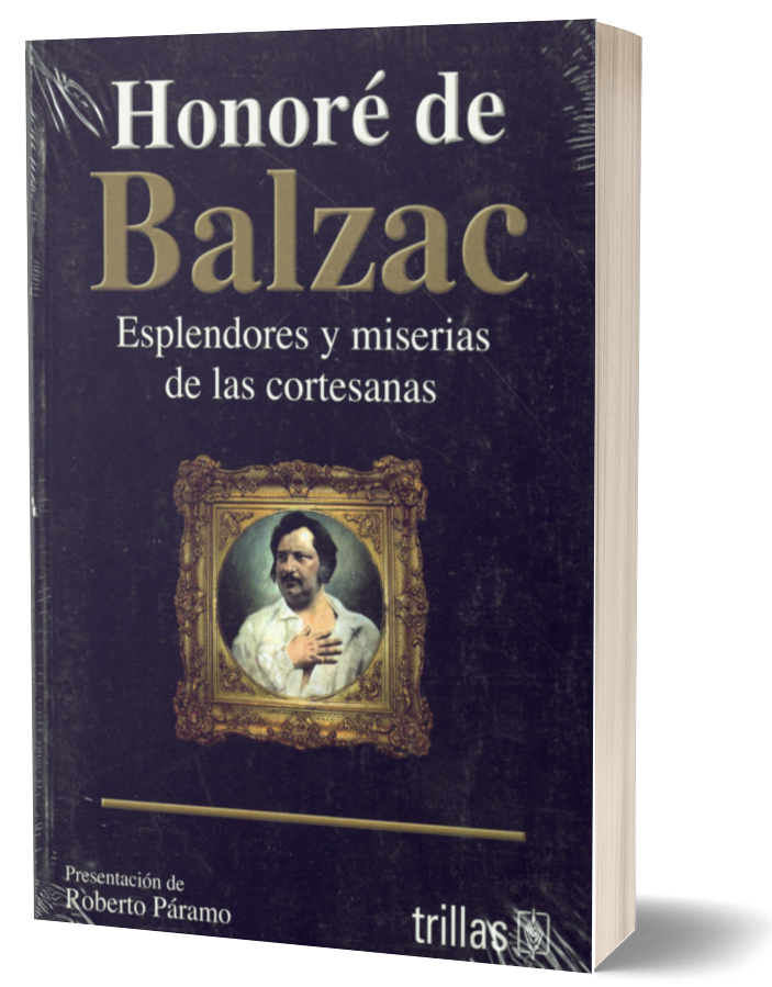 Esplendores y miserias de las cortesanas