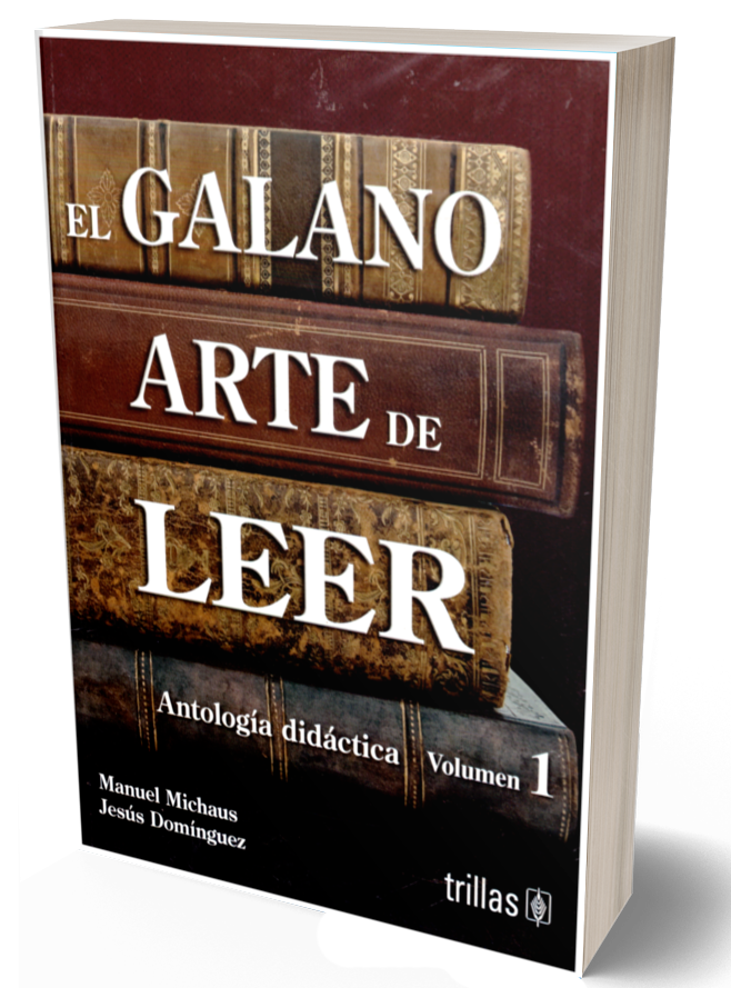 El galano arte de leer Volumen 1