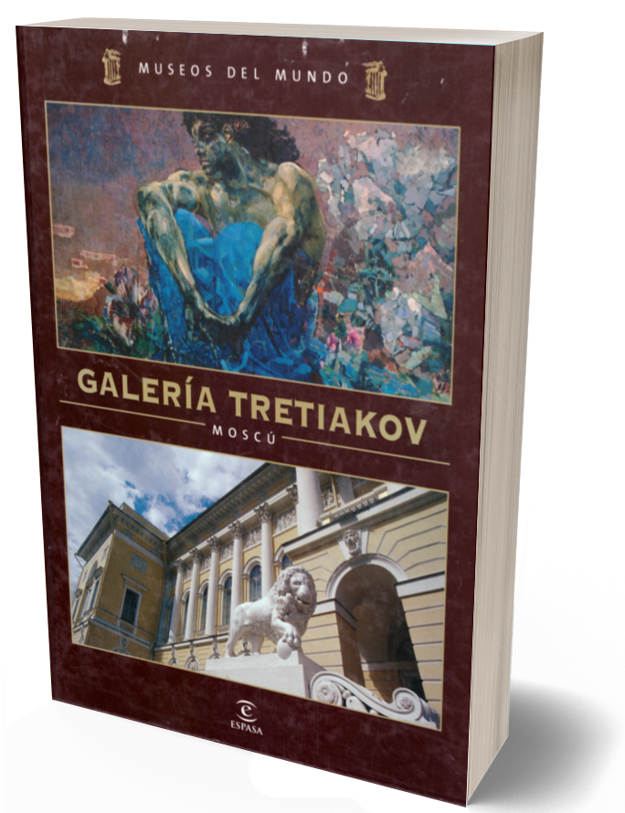 Museos del mundo vol. 29. Galería Tretiakov. Moscú