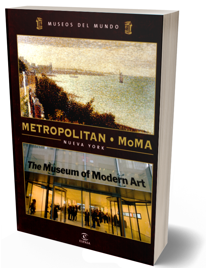 Museos del mundo vol. 5. Metropolitan-MOMA.Nueva York