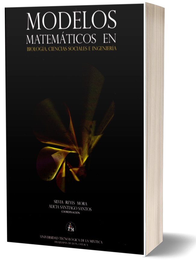 Modelos matemáticos en biología, ciencias sociales e ingeniería 