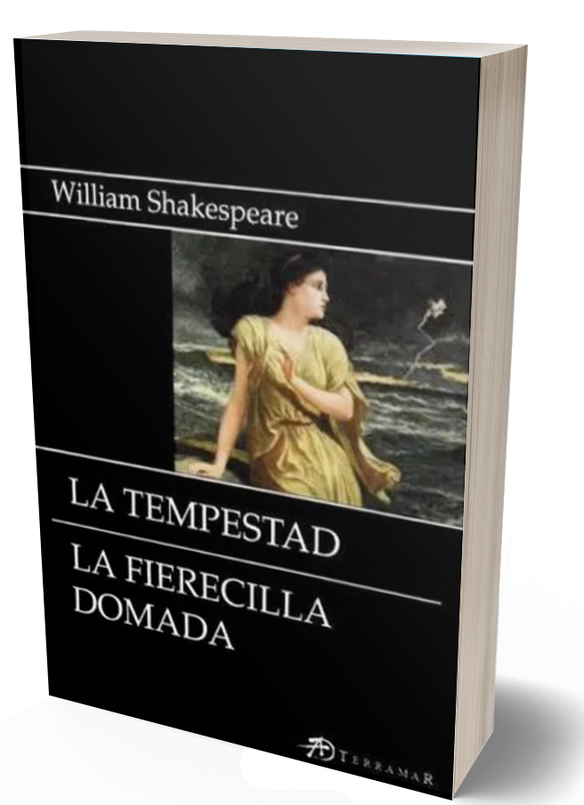 La tempestad/La fierecilla domada